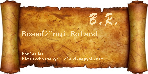 Bossányi Roland névjegykártya